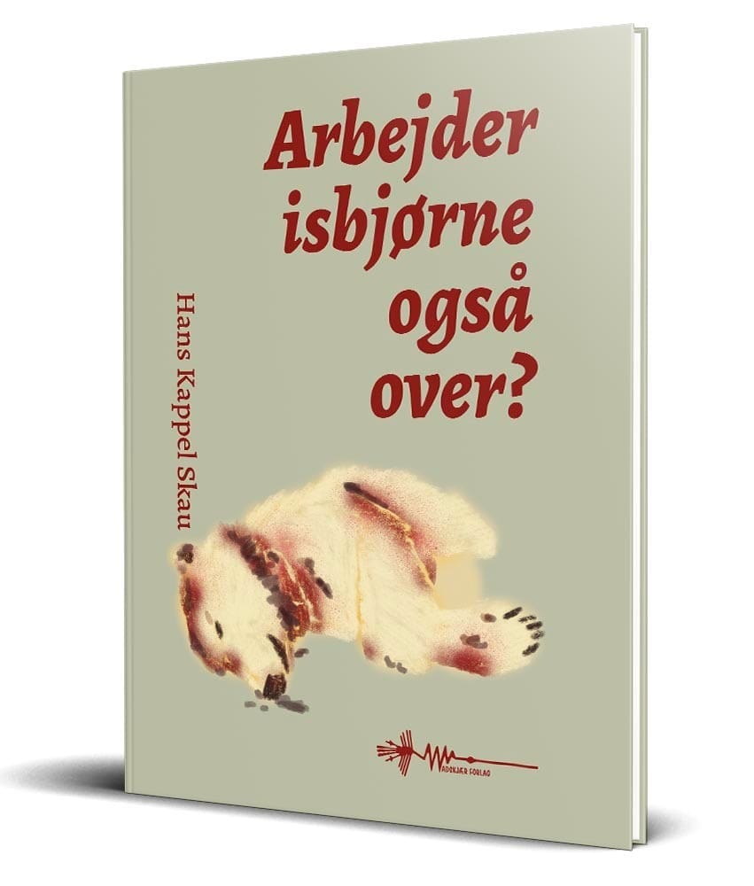 Arbejder isbjørne også over?