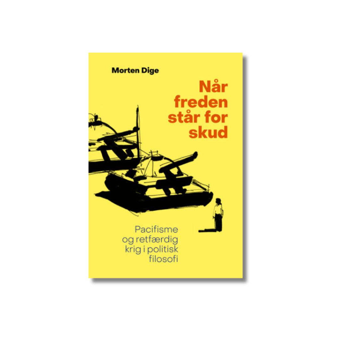 Kan fred forsvares uden krig? Morten Dige i samtale med Matilde Kimer