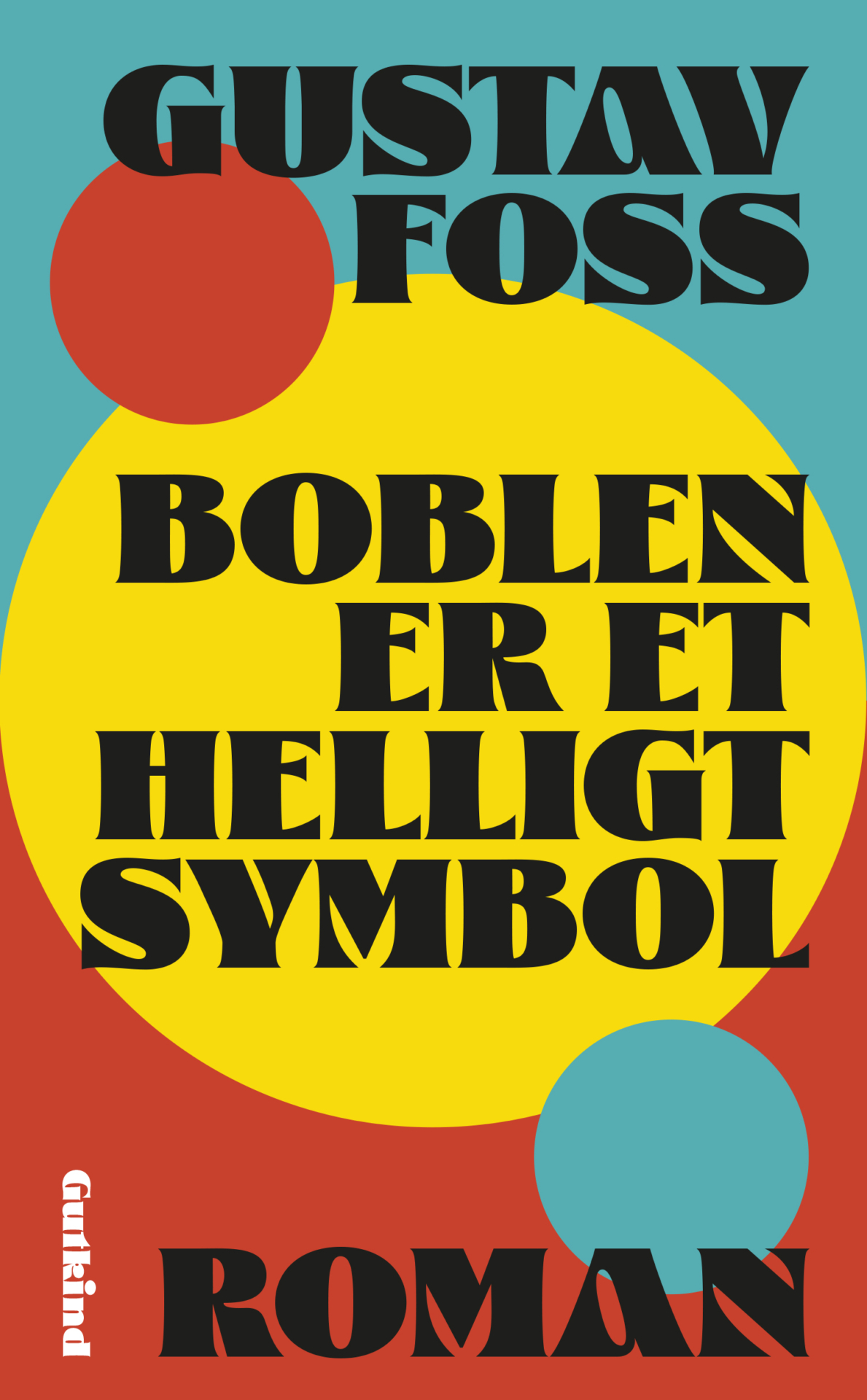 Gustav Foss. Hjemstavnsroman og roadtrip i ét