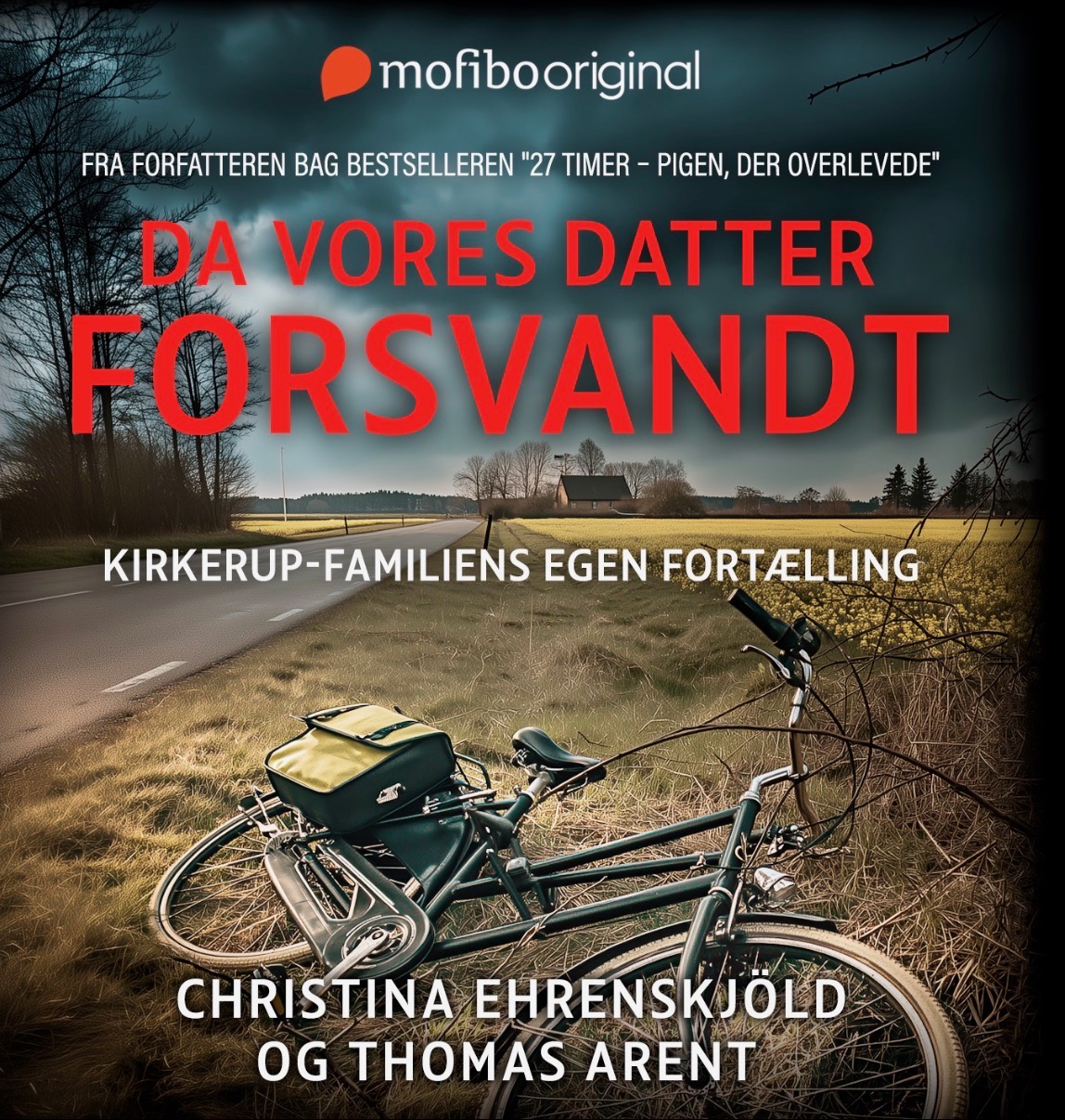 Da vores datter forsvandt – Kirkerup-familiens egen fortælling: Abdel Aziz Mahmoud interviewer Christina Ehrenskjöld og Thomas Arent om de 27 timer pigen var væk
