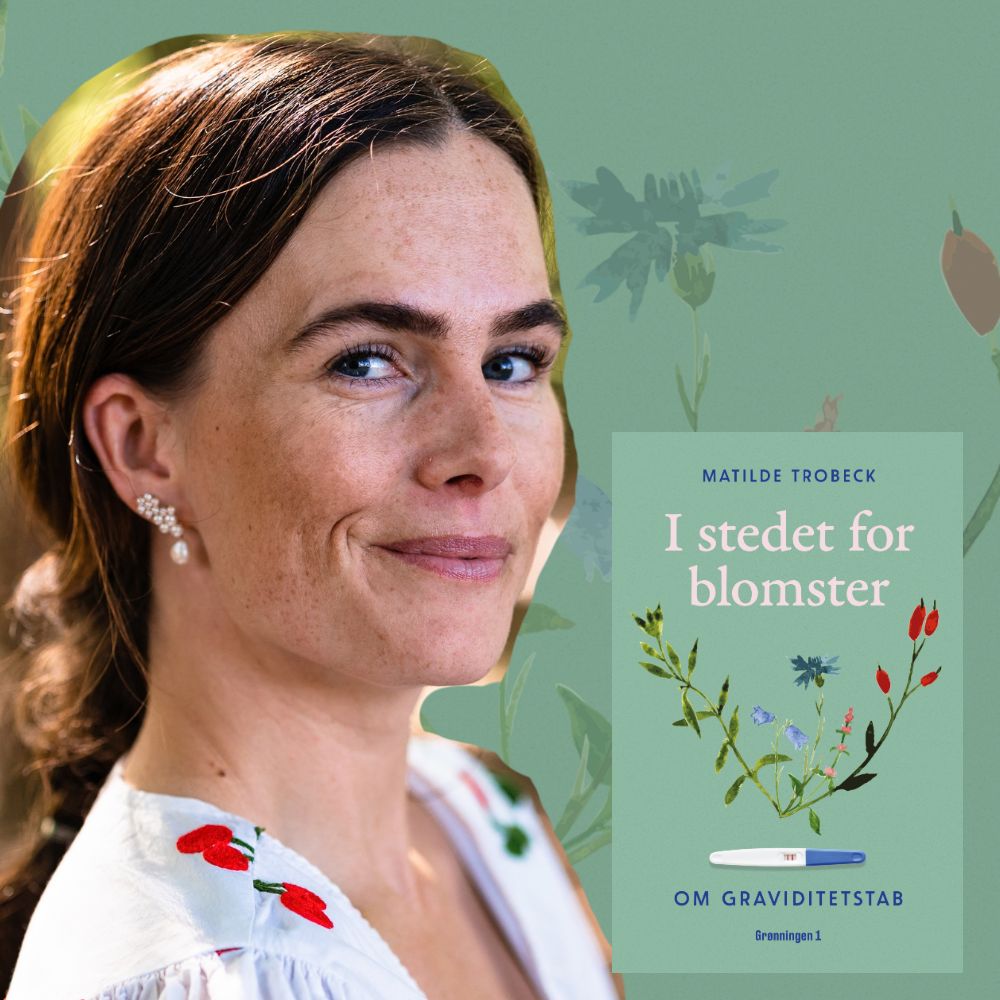 Matilde Trobeck om I STEDET FOR BLOMSTER