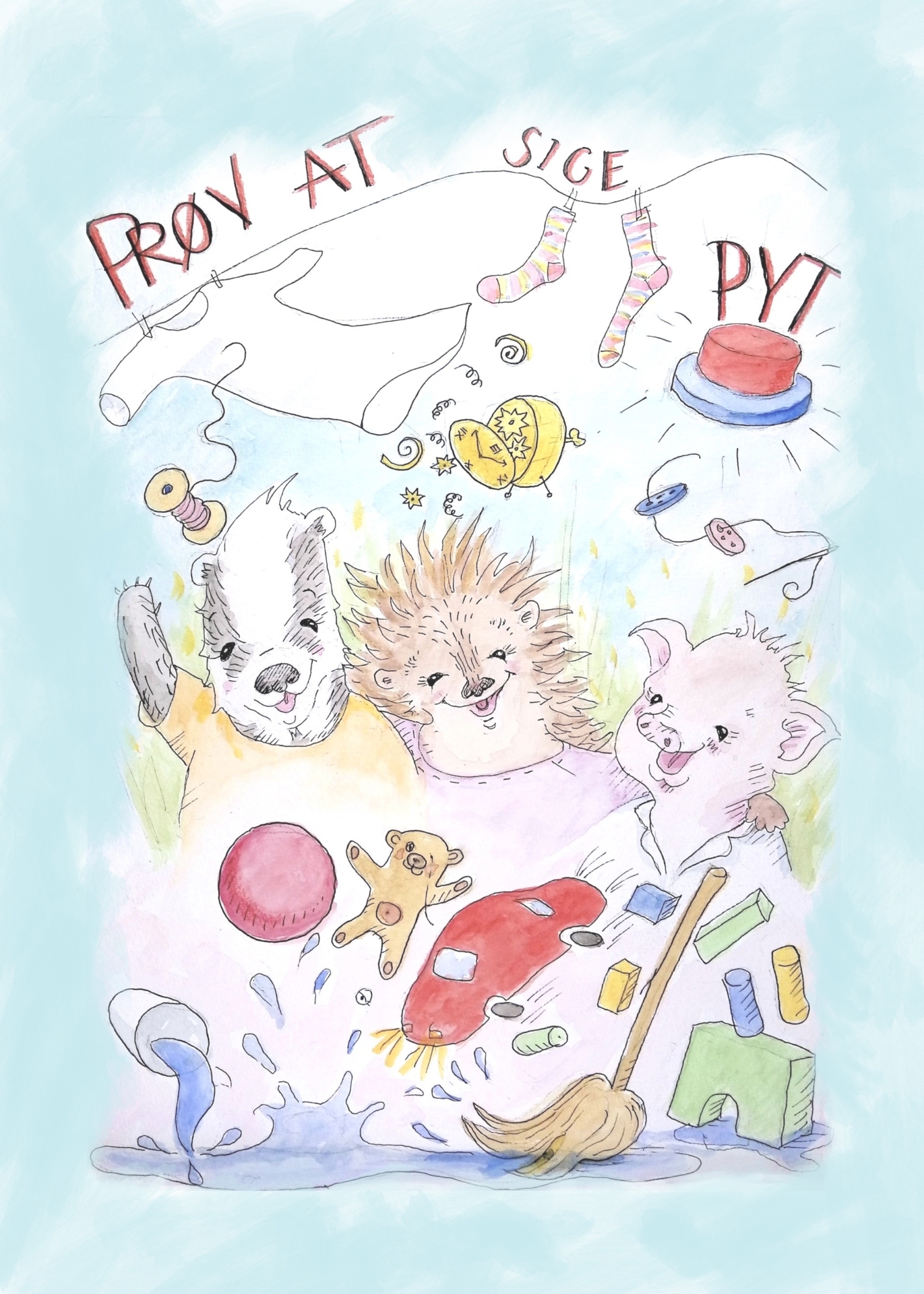Prøv at sige pyt!